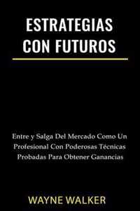 Estrategias Con Futuros