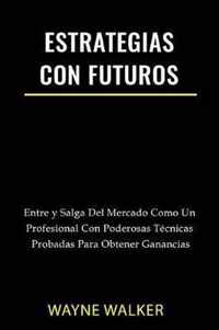 Estrategias Con Futuros