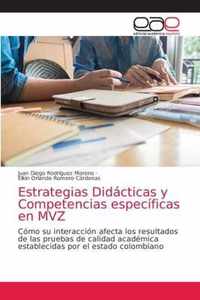 Estrategias Didacticas y Competencias especificas en MVZ