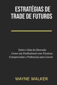 Estrategias de Trade de Futuros