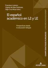 El Espanol Academico En L2 Y Le