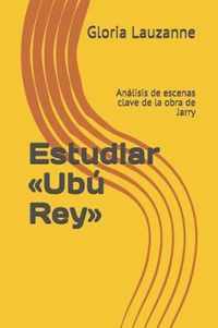 Estudiar Ubu Rey