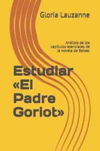 Estudiar El Padre Goriot