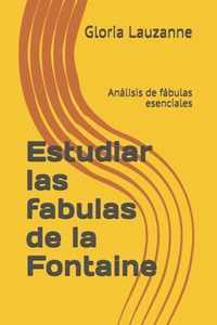 Estudiar las fabulas de la Fontaine