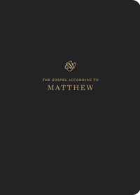 ESV Scripture Journal: Matthew