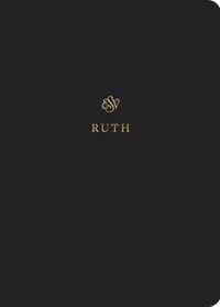 ESV Scripture Journal: Ruth