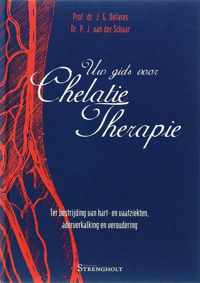 Uw Gids Voor Chelatietherapie