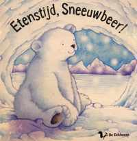 Etenstijd, Sneeuwbeer!