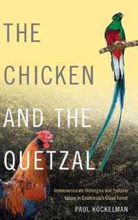 The Chicken and the Quetzal