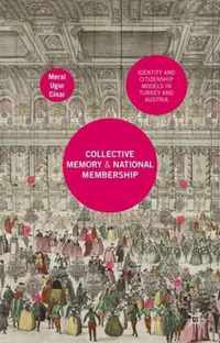 Collective Memory and National Membership