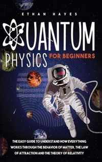 Quantum Physics for Beginners