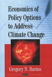 Economics of Policy Options to Address Climate Change