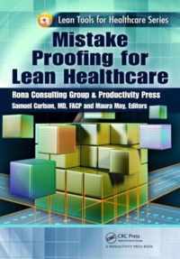 Mistake Proofing for Lean Healthcare