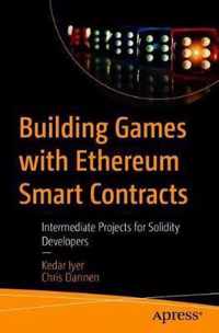 Building Games with Ethereum Smart Contracts