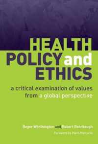 Health Policy and Ethics