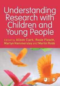 Understanding Research with Children and Young People