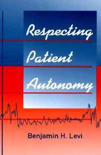 Respecting Patient Autonomy