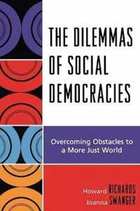 The Dilemmas of Social Democracies