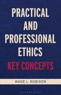 Practical and Professional Ethics