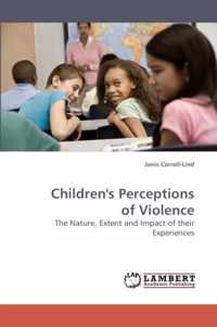 Children's Perceptions of Violence