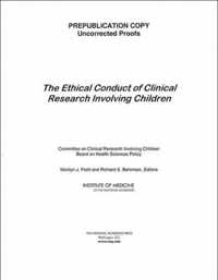 Ethical Conduct of Clinical Research Involving Children