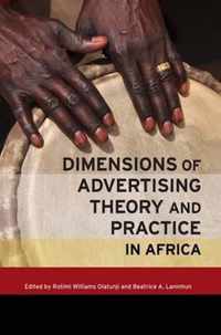 Dimensions of Advertising Theory and Practice in Africa