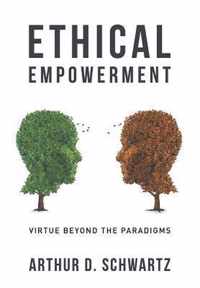 Ethical Empowerment