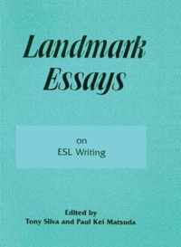 Landmark Essays on ESL Writing