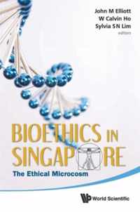 Bioethics In Singapore