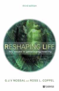 Reshaping Life