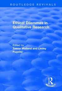 Ethical Dilemmas in Qualitative Research