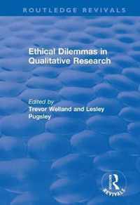 Ethical Dilemmas in Qualitative Research