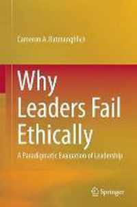 Why Leaders Fail Ethically