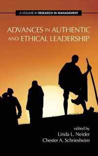 Advances in Authentic and Ethical Leadership