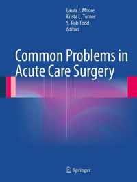 Common Problems in Acute Care Surgery