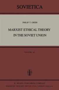 Marxist Ethical Theory in the Soviet Union