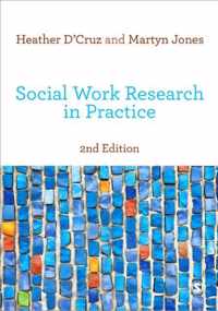 Social Work Research in Practice: Ethical and Political Contexts