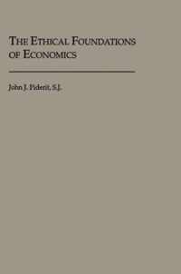 The Ethical Foundations of Economics