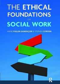 The Ethical Foundations of Social Work