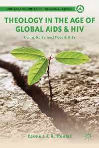 Theology In The Age Of Global Aids And Hiv