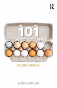 101 Philosophy Problems 4th