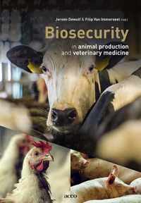 Biosecurity in animal production and veterinary medicine