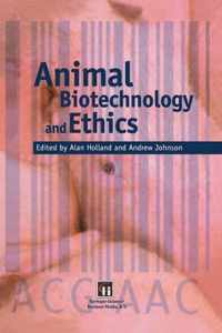 Animal Biotechnology and Ethics