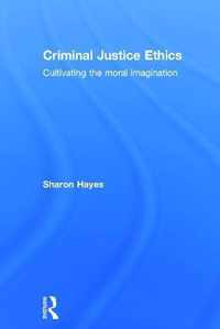 Criminal Justice Ethics