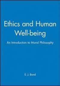 Ethics And Human Well-Being