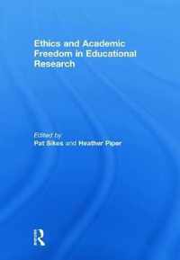 Ethics and Academic Freedom in Educational Research