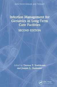 Infection Management for Geriatrics in Long-Term Care Facilities