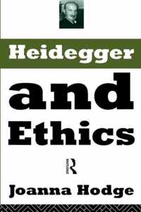 Heidegger and Ethics