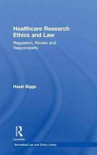 Healthcare Research Ethics and Law