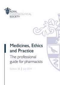 Medicines, Ethics and Practice 2014